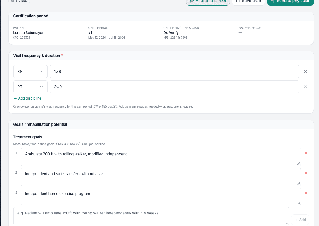 485 Plan of Care builder — AI-draft this 485, certification period, per-discipline visit frequency (CMS-485 box 21), measurable goals, and skilled interventions; the clinician saves the draft and sends to the physician